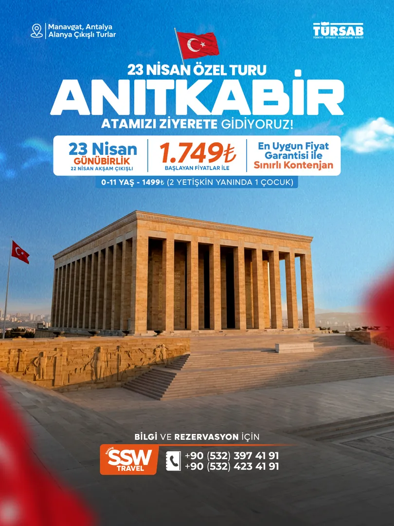 23 Nisan Günübirlik Ankara Turu