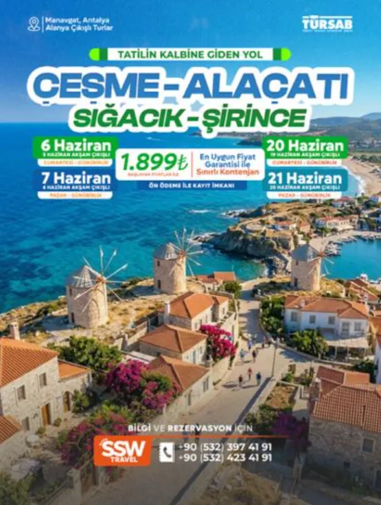 ÇEŞME - ALAÇATI - SIĞACIK - ŞİRİNCE Turu
